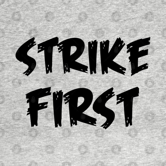 strike first by sarahnash